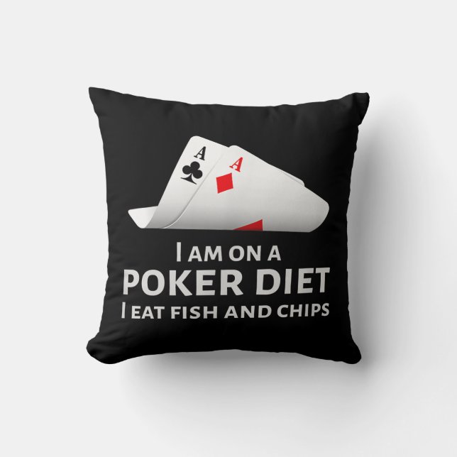 Ik ben op een pokerdieet Ik eet vis en chips Kussen (Voorkant)