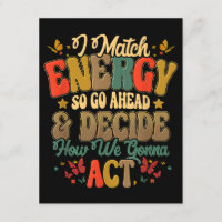 Ik ben op energie afgestemd, ga dan vooruit en bep