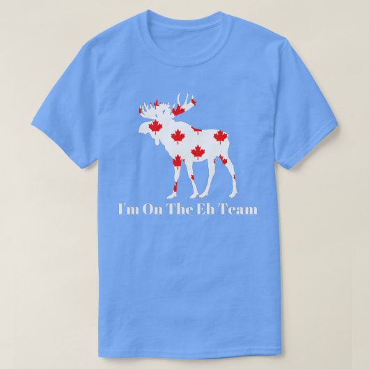 Ik ben op het EH Team Canada T-shirt (Design voorkant)