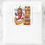 Ik ben op hete saus tijd Grappige sticker | Pittig (Tas)