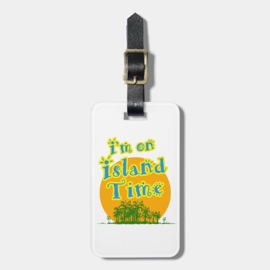 Ik ben op Island Time. Bagagelabel (Voorkant verticaal)