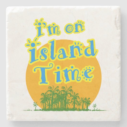 Ik ben op Island Time Stenen Onderzetter (Voorkant)