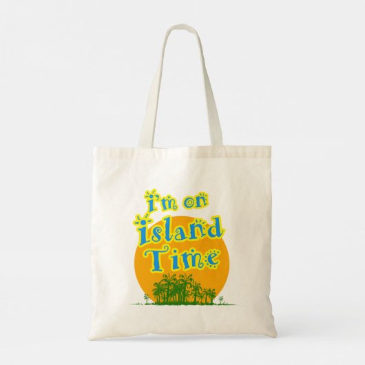 Ik ben op Island Time Tote Bag (Achterkant)