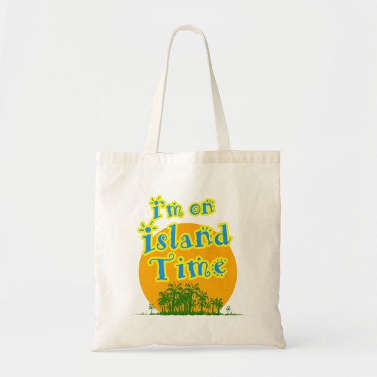 Ik ben op Island Time Tote Bag (Voorkant)