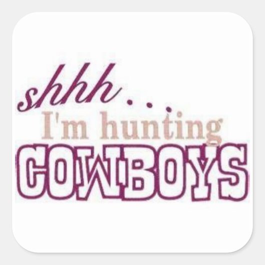 Ik ben op jacht op Cowboys Sticker (Voorkant)