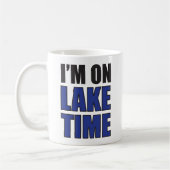 Ik ben op Lake Time Koffiemok (Links)