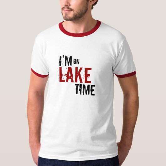 Ik ben op Lake Time T-shirt (Voorkant)