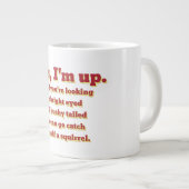 Ik ben op, maar... grote koffiekop (Voorkant rechts)