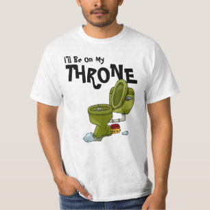 Ik ben op mijn troonroer. t-shirt