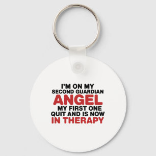 Ik ben op mijn tweede beschermengel Funny therapie Sleutelhanger