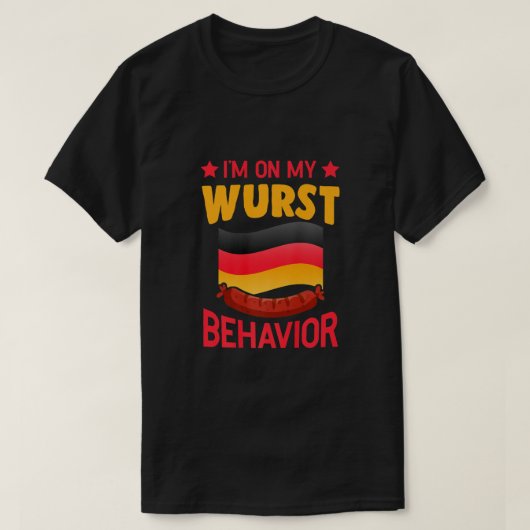 Ik ben op mijn Wurst Behavior German Oktoberfest B T-shirt (Design voorkant)