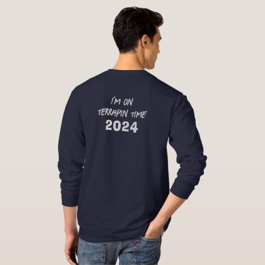 Ik ben op Terrapin Time 2024 T-shirt (Achterkant volledig)