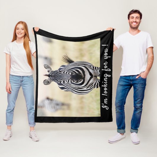 Ik ben op zoek naar je Zebra foto met tekst Fleece Deken (In situ)