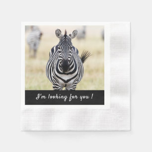 Ik ben op zoek naar je Zebra foto met tekst Servet