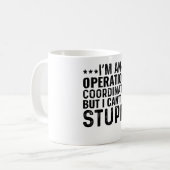 Ik ben operationeel coördinator, maar ik kan het n koffiemok (Voorkant links)