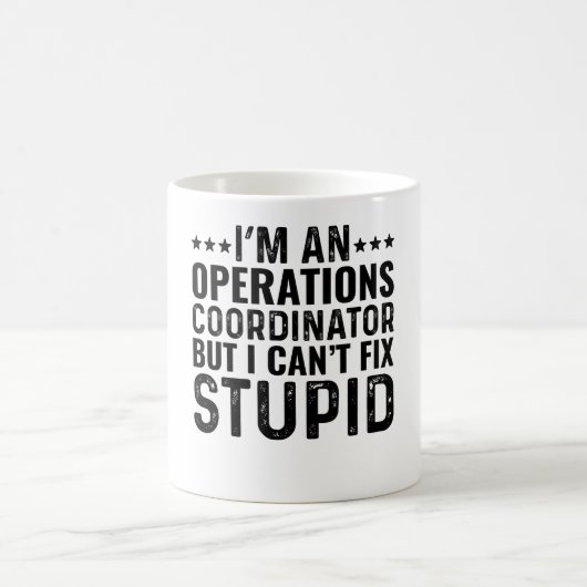 Ik ben operationeel coördinator, maar ik kan het n koffiemok (Center)