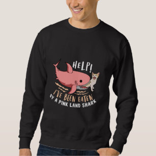 Ik ben opgegeten door Pink Land Shark Funny Meme S Trui