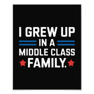 Ik ben opgegroeid in een middenklasse gezin, Kamal Foto Afdruk