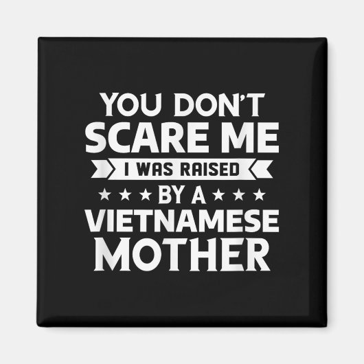 Ik ben opgevoed door een Vietnamese moeder Magneet (Voorkant)