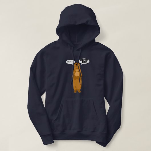 Ik ben Otter hier Hoodie (Design voorkant)