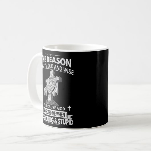 Ik ben oud en wijs omdat God mij beschermt Koffiemok (Voorkant links)