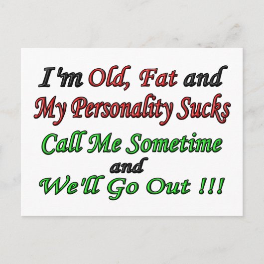 Ik ben Oud, Vet en Mijn persoonlijkheidsopruiming. Briefkaart (Voorkant)