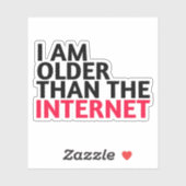 Ik ben ouder dan het internet sticker (Vel)
