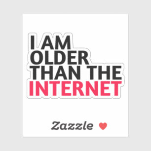 Ik ben ouder dan het internet sticker
