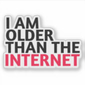 Ik ben ouder dan het internet sticker (Voorkant)