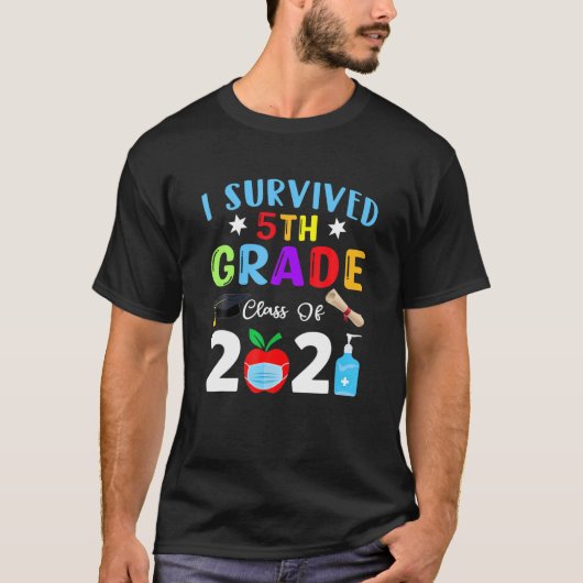 Ik ben overleden op de 5e klasse van 2021 Afstuder T-shirt (Voorkant)
