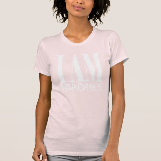 Ik ben overvloedige Spirituele ontbossingsaffirati T-shirt (Voorkant)