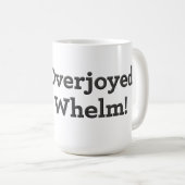 Ik ben overweldigd! koffiemok (Voorkant rechts)