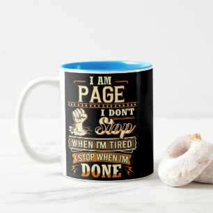 Ik ben Page. Ik stop niet als ik moe ben Tweekleurige Koffiemok
