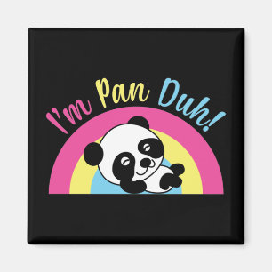 Ik ben Pan Duh Funny Cute Pansexual Panda Magneet
