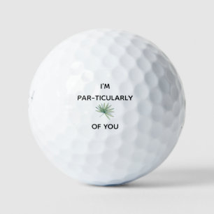 Ik ben Par-ticularly Frond van je Funny Golfballen