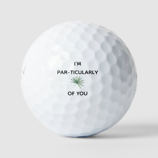 Ik ben Par-ticularly Frond van je Funny Golfballen (Voorkant)
