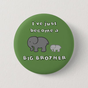 Ik ben pas een BIG BROTHER pin badge geworden Ronde Button 5,7 Cm