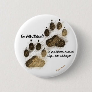 Ik ben Pawssed. (Rondpin) Ronde Button 5,7 Cm