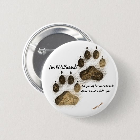 Ik ben Pawssed. (Rondpin) Ronde Button 5,7 Cm (Voorkant /achterkant)