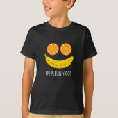 Ik ben Peelin Good Funny Fruit Pun Dark BG T-shirt (Voorkant)