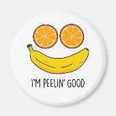 Ik ben Peelin Good Funny Fruit Pun Magneet (Voorkant)