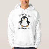 Ik ben Penguin Size, Short Girl Appreciation Day Hoodie (Voorkant)