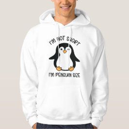 Ik ben Penguin Size, Short Girl Appreciation Day Hoodie