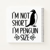 Ik ben Penguin Size, Short Girl Appreciation Day Notitieboek (Achterkant)