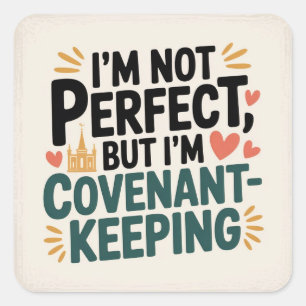 Ik ben perfect in begeerte vierkante sticker