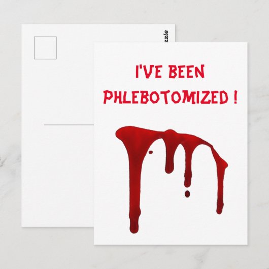 Ik ben Phlebotomized. Briefkaart (Voorkant / Achterkant)