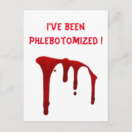 Ik ben Phlebotomized. Briefkaart