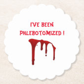 Ik ben Phlebotomized. Kartonnen Onderzetters (Voorkant)