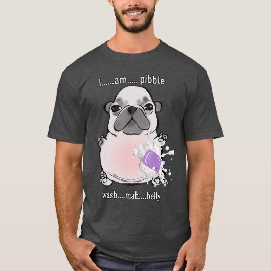 Ik Ben Pibble Was Mijn Buik Pibble Meme Grappige H T-shirt (Voorkant)