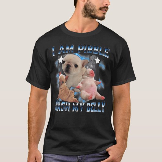 Ik Ben Pibble Was Mijn Buik Pibble Meme Grappige H T-shirt (Voorkant)